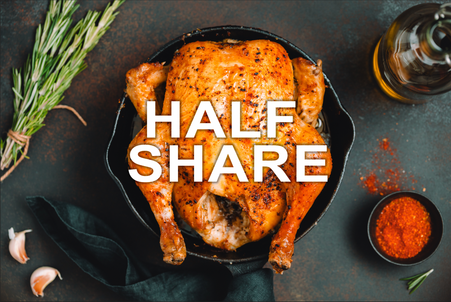 Chicken CSA HALF SHARE